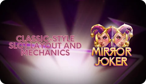 Classic-Style Slot Layout and Mechanics
